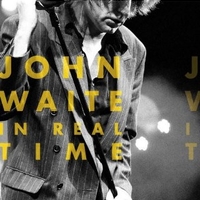 In real time - JOHN WAITE