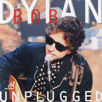 MTV unplugged - BOB DYLAN