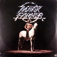 Mark Farner - MARK FARNER (ex Grand Funk Railroad)