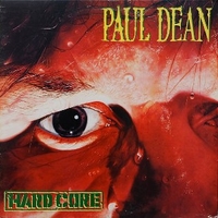 Hard core - PAUL DEAN (ex Loverboy)