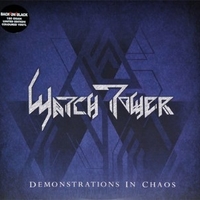 Demonstrations in chaos - WATCHTOWER