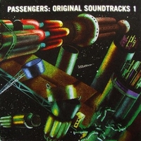 Original soundtracks 1 - PASSENGERS (U2, Brian Eno, Luciano Pavarotti)