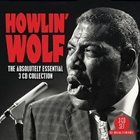 The absolutely essential 3CD collection - HOWLIN' WOLF
