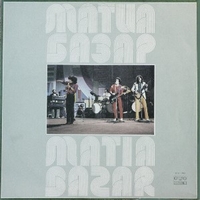 Matia Bazar (Tournèe) - MATIA BAZAR