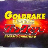 Goldrake (3 tracks) - ALESSIO CARATURO
