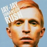 Rush (2 vers.) - JAY-JAY JOHANSON