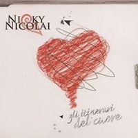 Gli itinerari del cuore (1 track) - NICKY NICOLAI