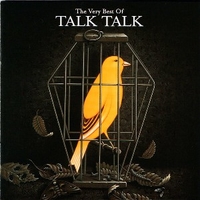 The very best of Talk Talk - TALK TALK