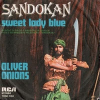 Sandokan \ Sweet lady blue - OLIVER ONIONS
