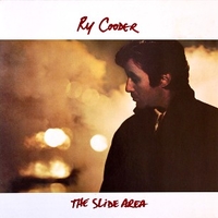The slide area - RY COODER