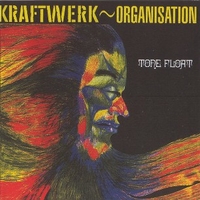 Tone float - ORGANISATION (Kraftwerk)