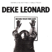 Before your very eyes - DEKE LEONARD (ex Man)