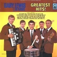 Greatest hits! - GARY LEWIS & THE PLAYBOYS