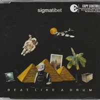Beat like a drum (2 tracks) - SIGMATIBET