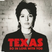 So in love with you (4 tracks) - TEXAS