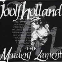 The maiden's lament (3 tracks) - JOOLS HOLLAND