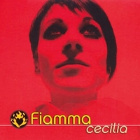Cecilia (3 tracks+1 track video) - FIAMMA