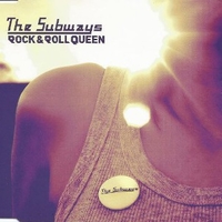 Rock & roll queen \ Automatic - SUBWAYS