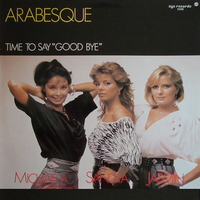 Time to say good bye - ARABESQUE