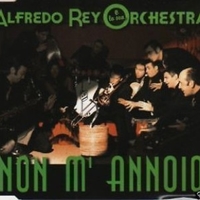 Non m'annoio (1 track) - ALFREDO REY e la sua orchestra