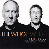 Wire & glass-Six songs from a mini-opera - WHO