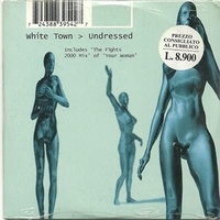 Undressed(2 tracks) - WHITE TOWN