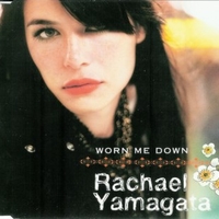 Worn me down (1 track) - RACHAEL YAMAGATA