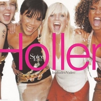 Holler (3 tracks+1 video track) - SPICE GIRLS