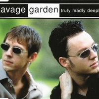 Truly madly deeply (5 tracks) - SAVAGE GARDEN