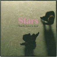 Your ex-lover is dead (1 track) - STARS