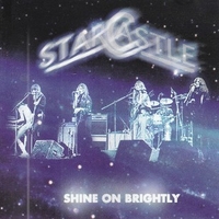 Shine on brightly - Live n Boston 1979 - STARCASTLE