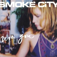 With you (4 tracks) - SMOKE CITY