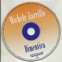 Dimentica (1 track) - MICHELE ZARRILLO