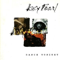 Dance tonight (1 track) - LUCY PEARL