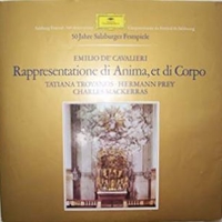 Rappresentation di anima, et corpo (50 jahre Salzburger Festspiele edition) - Emilio DE'CAVALIERI (Tatiana Troyanos, Hermann Prey, Charles Mackerras)
