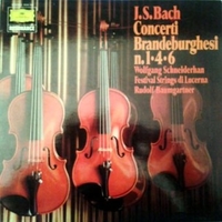 Concerti brandeburghesi n.1-4-6 - Johann Sebastian BACH (Wolfgang Schneiderhan; Rudolf Baumgartner)
