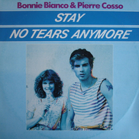 Stay\No tears anymore - BONNIE BIANCO \ PIERRE COSSO