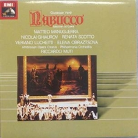 Nabucco-Selezione dall'opera - Giuseppe VERDI (Riccardo Muti; Renata Scotto; Matteo Manuguerra)