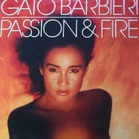 Passion & fire - GATO BARBIERI