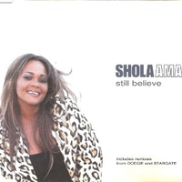 Still believe pt.1 (3 vers.) - SHOLA AMA