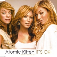 It's OK!  CD2 (3 tracks+video track) - ATOMIC KITTEN