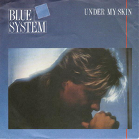 Under my skin\(dubbing) - BLUE SYSTEM