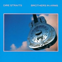 Brothers in arms - DIRE STRAITS