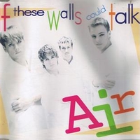 If these walls could talk (4 tracks) - AIR