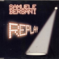 Replay (3 tracks) - SAMUELE BERSANI