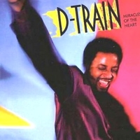 Miracles of the heart - D-TRAIN
