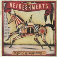 The bottle & fresh horses - REFRESHMENTS