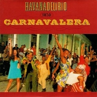 Carnavalera \ Footboleros - HAVANA DELIRIO