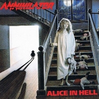 Alice in hell - ANNIHILATOR