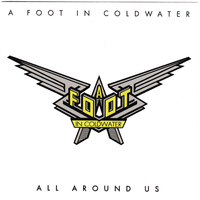 All around us - A FOOT IN COLDWATER